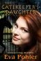 [Underworld Saga 03] • The Gatekeeper's Daughter (The Gatekeeper's Saga, #3)